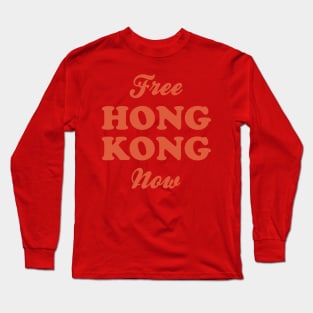 Free Hong Kong Now Long Sleeve T-Shirt